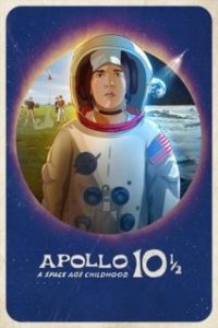 Apolo 10 Y Medio: Una Infancia Espacial [Subtitulado]